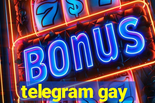 telegram gay